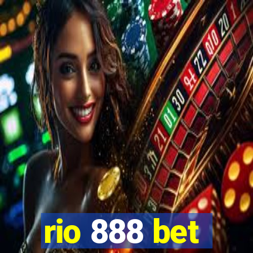 rio 888 bet